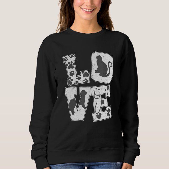 Tierarzt-Assistentin liebt Tiere Veterinär-Technik Sweatshirt (Vorderseite)