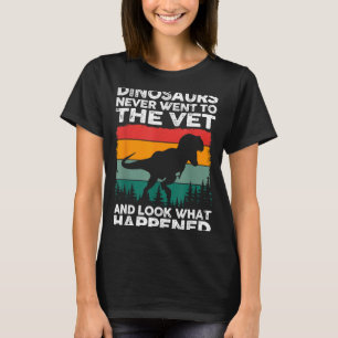 Tierarzt Dinosaurier Lustiger Tierarzt Leben Tierr T-Shirt