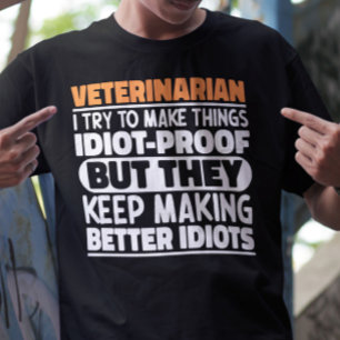 Tierarzt Ich versuche, Dinge zu Lustigen Sprüchen T-Shirt
