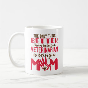 Tierarzt und Mutter zum Muttertag Kaffeetasse