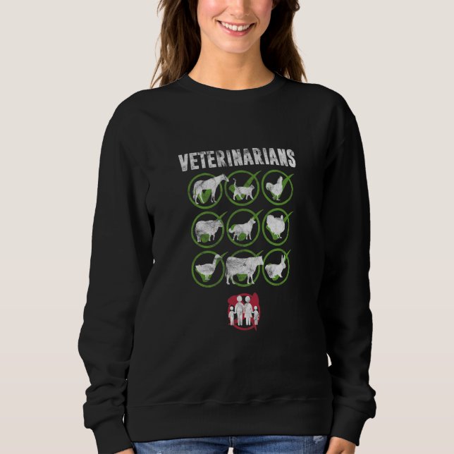 Tierärzte Tierärzte Assistenztechniker Tiere Sweatshirt (Vorderseite)