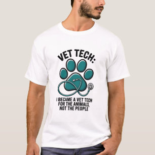 Tierarzthelfer Humor - Für die Tiere, nicht für di T-Shirt