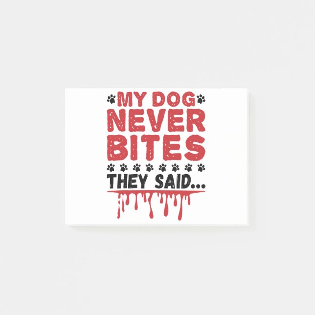 Tierärztin Mein Hund gebissen nie, dass sie sagen Post-it Klebezettel (Vorderseite)