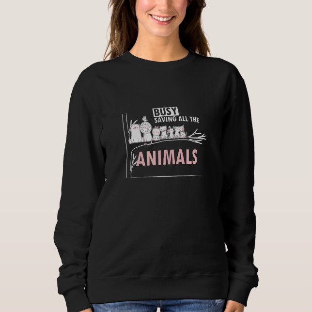 Tierärztin Rette die ganze Zeit Sweatshirt (Vorderseite)