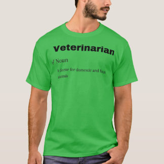 Tierärztliche Definition lustiges tierärztliches S T-Shirt