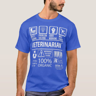 Tierärztliche Multitasking-Aufgabe T-Shirt