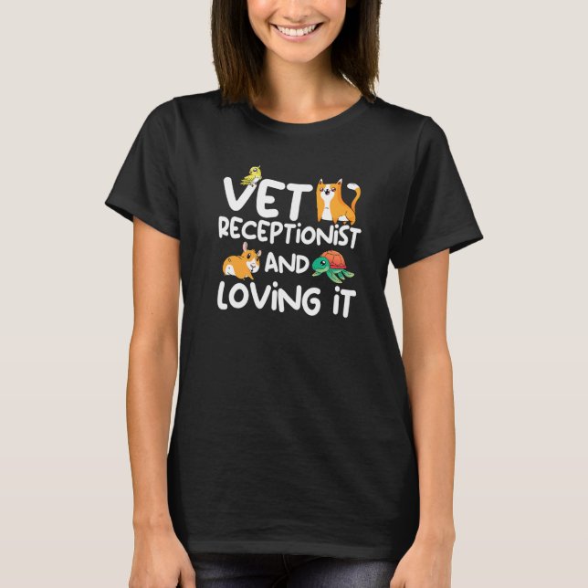 TierarztTechnischer TierarztRezeption T-Shirt (Vorderseite)