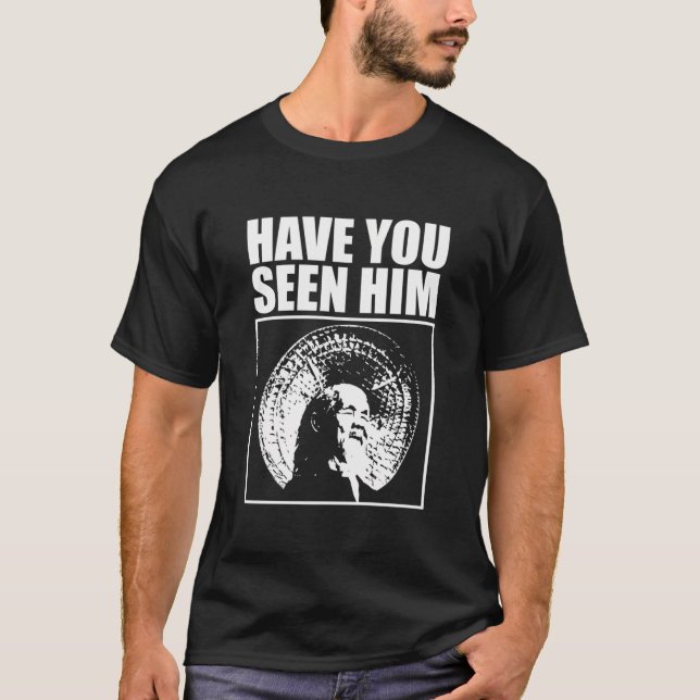 Tierchen hast du ihn gesehen? T-Shirt (Vorderseite)