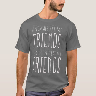 Tiere Freunde Vegan Vegetarier T-Shirt
