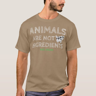 TIERE SIND KEINE ZUTATEN COOL VEGAN DESIGN T-Shirt