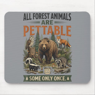 Tiere sind manchmal streichelbar Retro Vintage Mousepad