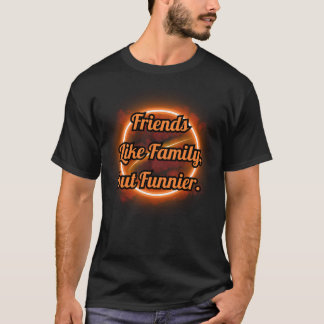 TIERFREUNDE, FREUNDSCHAFT, FREUNDE WIE FAMILIE T-Shirt