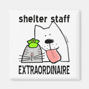 Tierheim-Personal Extraordinaire Magnet
