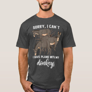 Tierische Bauer Funny, ich kann keine Pläne mit me T-Shirt