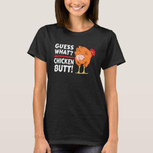 Tierratten Was Hühnerfresser Hintern Niedliche Hüh T-Shirt