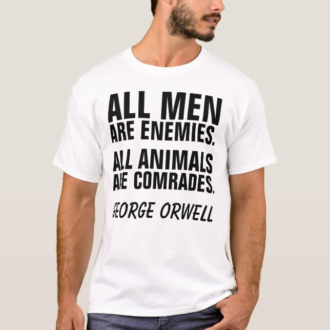 TIERrechte Aktivisten-T - Shirt, GEORGE ORWELL T-Shirt (Vorderseite)