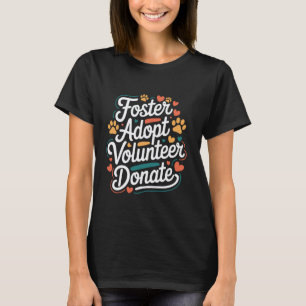 Tierrechts-Rettung Katze Hund Adoption Rettung Kat T-Shirt