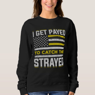 Tierschutzbeauftragter Tierfänger 12 Sweatshirt