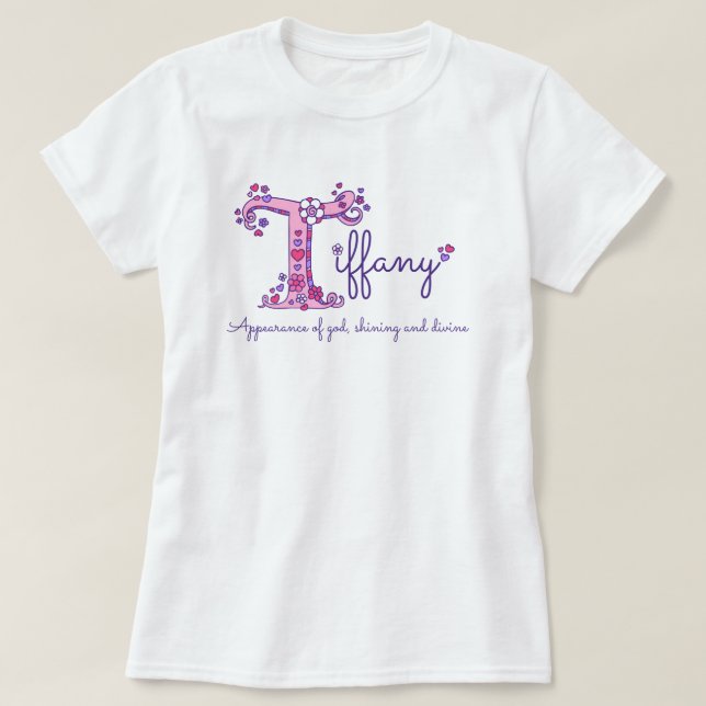 Tiffany Mädchenname u. Bedeutung des T-Shirt (Design vorne)