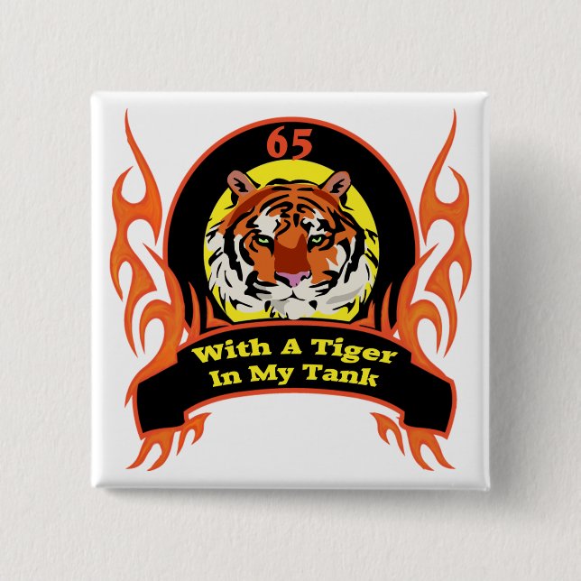 Tiger-65. Geburtstags-Geschenke Button (Vorderseite)