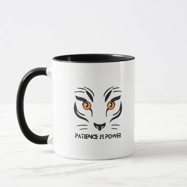 Tiger Ambition Mug: Patience is Power & My Life  Tasse (Links)