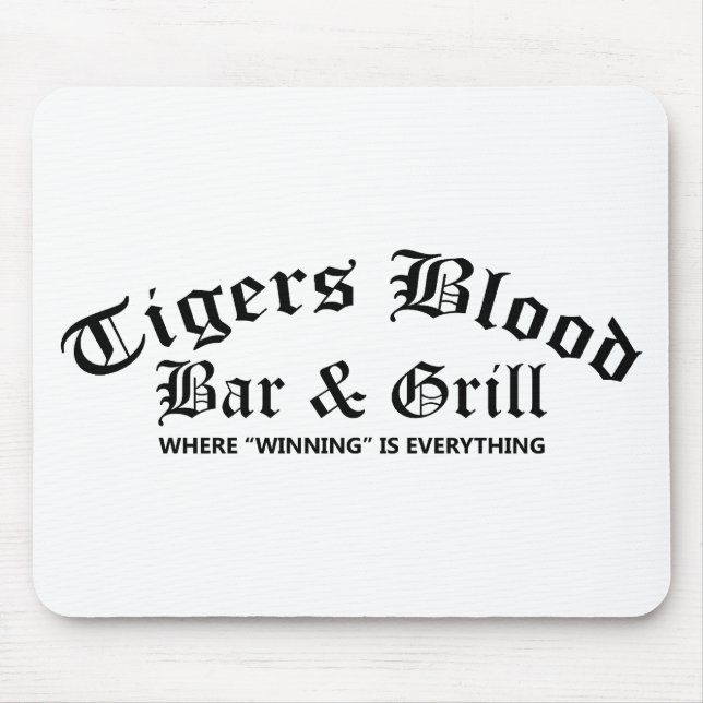 Tiger-Blut-Bar u. Grill Mousepad (Vorne)
