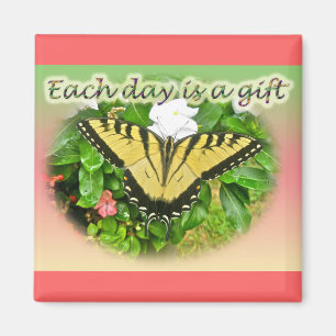 Tiger Frack Butterfly Jeden Tag ist ein Geschenk Magnet