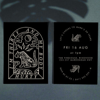 Tiger Funny Body Hurty 30. Geburtstag Einladung