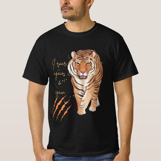 Tiger - Ich brüllen immer wieder T - Shirt (Vorderseite)