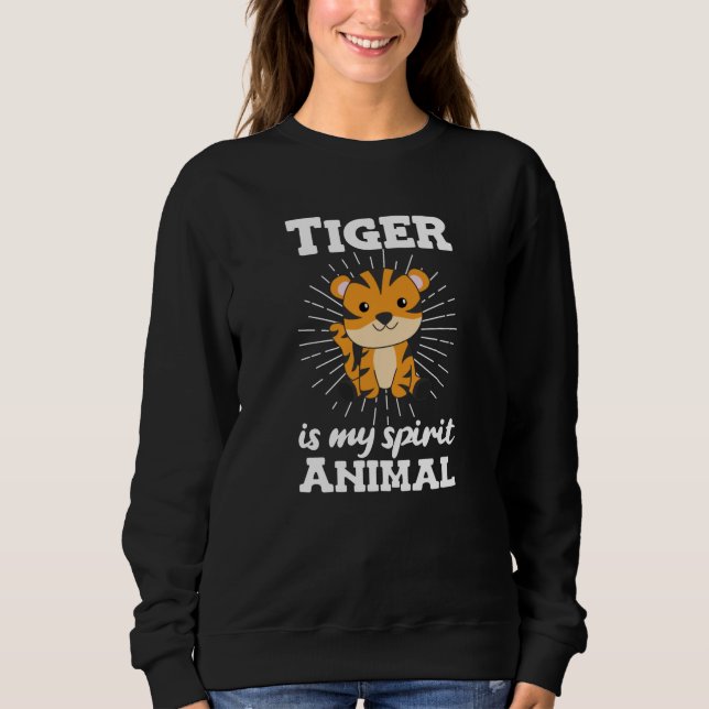 Tiger ist mein Geist Animal - Sweet Zoo Animals Sweatshirt (Vorderseite)