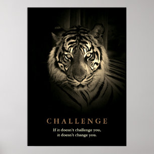 Tiger Motivierend Challenge Zitat Vintag Sepia Poster