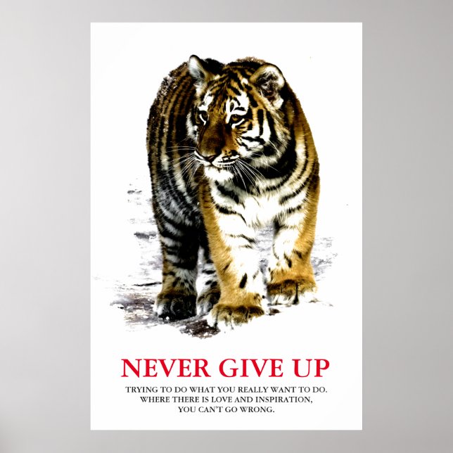 Tiger nie Motivierend aufgeben Poster (Vorne)