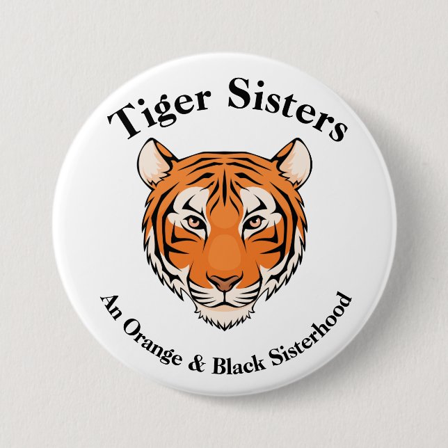 Tiger-Schwestern - Sisterhoodknopf Button (Vorderseite)
