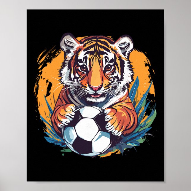 Tiger Soccer Byll Fierce Jungle Animal  Poster (Vorne)