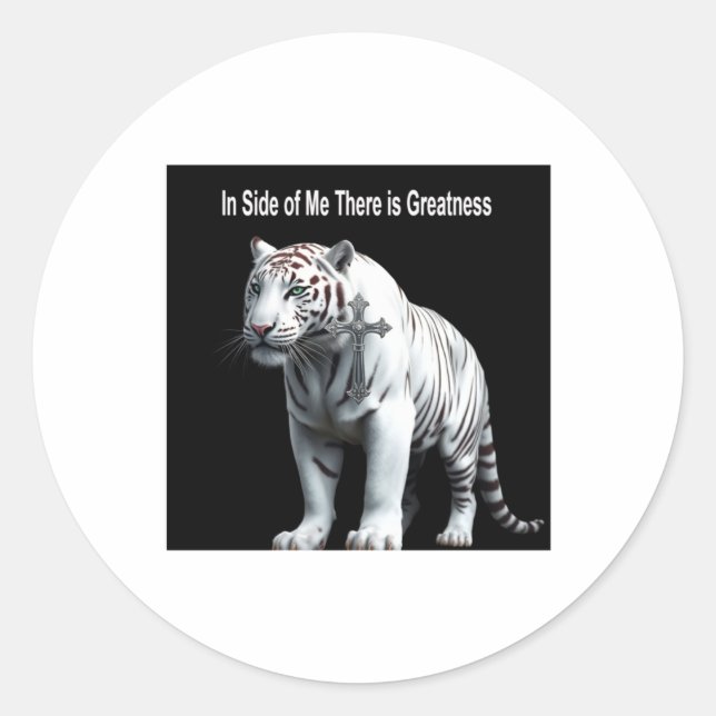 Tiger - Within Me There Is Greatness Sticker  (Vorderseite)
