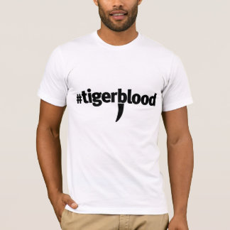Tigerblood T-Shirt