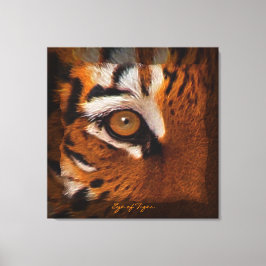 Tiger's Eye Wildlife Supporter Kunst auf Leinwand