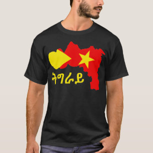 Tigray Region Karte Tigray insi Tigray Regionde me T-Shirt