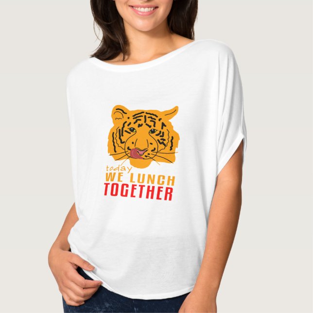 Tigress - Heute essen wir zusammen T-Shirt (Vorderseite)