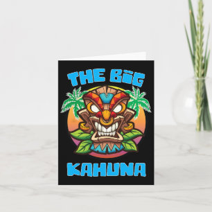 Tiki Big Kahuna Funny Hawaiian Vathers Day Vacatio Karte