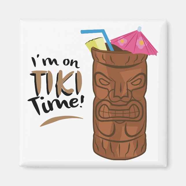 Tiki Time Magnet (Vorne)