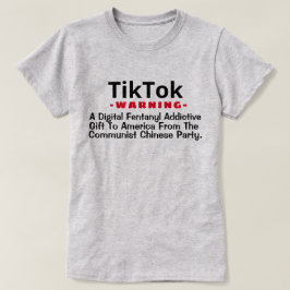 TikTok - Ein digitales Fentanyl Addictive Gift T-S T-Shirt