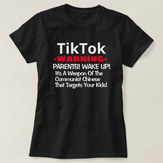 TikTok - Warnung - Eltern Weckte auf! T-Shirt (Design vorne)