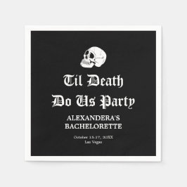 Til Death Do Uns Party Bachelorette Serviette