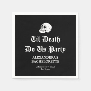 Til Death Do Uns Party Bachelorette Serviette