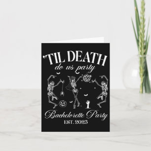 Til Death Do Uns Party Retro Halloween Bachelorett Karte