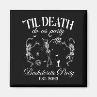 Til Death Do Uns Party Retro Halloween Bachelorett