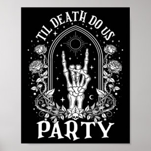 Til Death Do Uns Party Retro Halloween Chelorette Poster