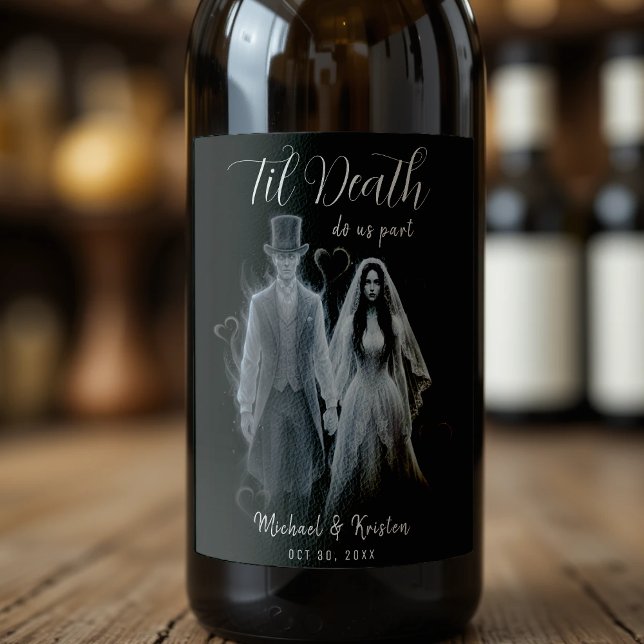 Til Death Do us Part Ghost Gothic Wedding Weinetikett (Til Death Do Us Part Ghost Gothic Wedding
)