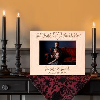 Til Death Do us Part Gothic Moody Custom Wedding Geätzte Rahmen